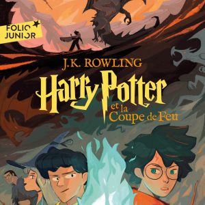 Harry Potter et la Coupe de Feu - édition 2023 - Folio Junior