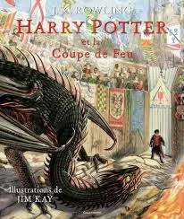 Harry Potter et la Coupe de Feu - version illustrée